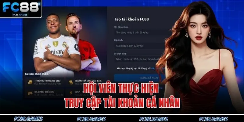 Home 20 Hội viên thực hiện truy cập tài khoản cá nhân